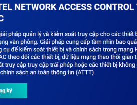 Giải pháp quản lý và kiểm soát truy cập thiết bị mạng