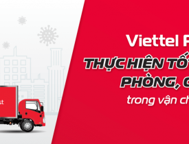 Viettel Post đảm bảo thực hiện tốt các biện pháp phòng chống dịch